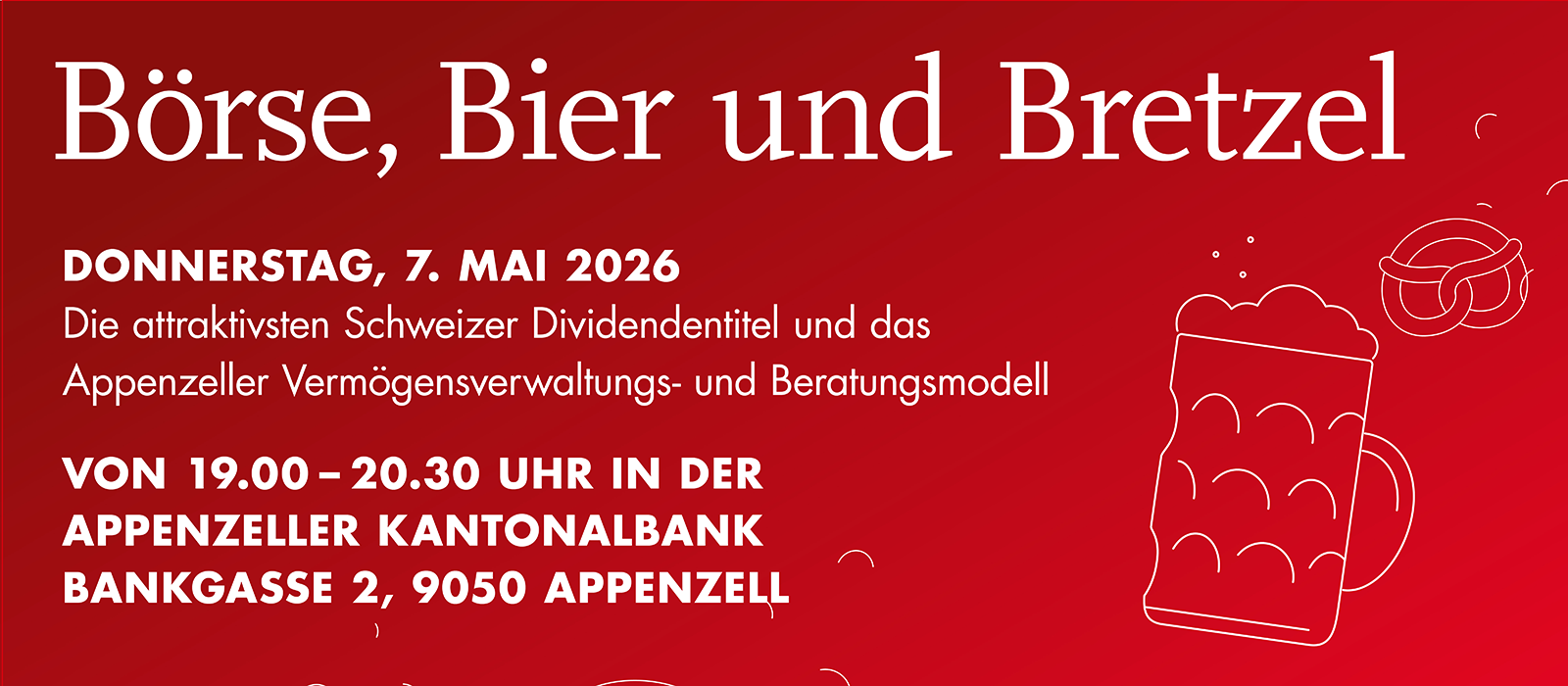 Börse Bier und Bretzel 07.05.2026